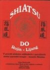 Shiatsu Do Rojin-Lijang