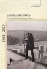Jastrzebie-Zdrój 1963-2013