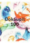 Dokoupil 100