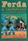 Ferda a návštěvníci z neznámé planety