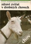 Zdraví zvířat v drobných chovech