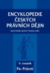 Encyklopedie českých právních dějin V. svazek Pa-Právni