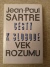 Cesty k slobode Věk rozumu
