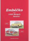 Embéčko, aneb, 1000 malých bolestí