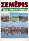 Zeměpis Čech, Moravy, Slezska