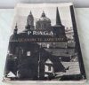 Praga, quando te aspiciam ...