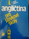 Angličtina pro jazykové školy.