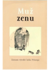 Muž zenu