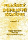 Pražský dopravní zeměpis.