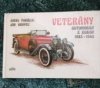 Veterány automobily z rokov 1885-1940