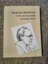 Sborník příspěvků k 85. narozeninám Antonína Justa