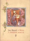 Bible v českých zemích od nejstarších dob do současnosti