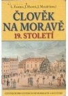 Člověk na Moravě 19. století