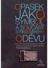 Opasek jako symbol a součást středověkého oděvu