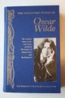 The Collected Works of Oscar Wilde