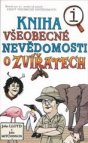 Kniha všeobecné nevědomosti o zvířatech