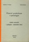 Pitevní praktikum z patologie