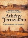 Athény a Jeruzalém