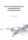 Základy farmakoepidemiologie, farmakoekonomiky, farmakoinformatiky