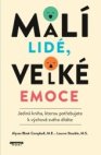 Malí lidé, velké emoce
