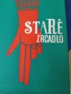 Staré zrcadlo