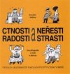 Ctnosti a neřesti, radosti a strasti