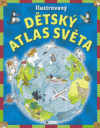 Ilustrovaný Dětský atlas světa - pro KZB