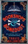 Bookshops and Bonedust