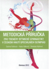 Metodická příručka pro trenéry rytmické gymnastiky v Českém hnutí Speciálních olympiád