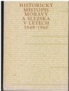 Historický místopis Moravy a Slezska v letech 1848-1960.