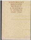 Historický místopis Moravy a Slezska v letech 1848-1960.