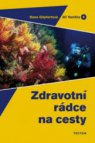 Zdravotní rádce na cesty 2008/09