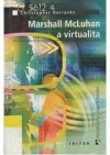 Marshall McLuhan a virtualita