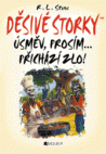 Děsivé storky – Úsměv, prosím... přichází zlo!