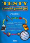 Testy z víceletých gymnázií 2006