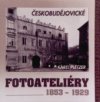 Českobudějovické fotoateliéry 1853-1929