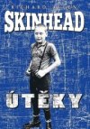 Skinhead Útěky
