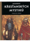 Moudrost křesťanských mystiků