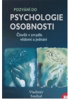 Pozvání do psychologie osobnosti