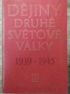 Dějiny druhé světové války 1939-1945