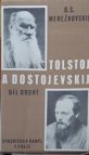 Tolstoj a Dostojevskij