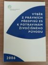 Výběr z právních předpisů ES k potravinám živočišného původu