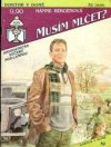 Musím mlčet?