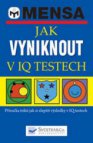 Jak vyniknout v IQ testech