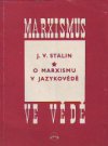O marxismu v jazykovědě