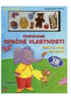 Poznáváme opačné vlastnosti