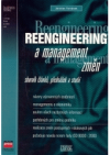 Reengineering a management změn