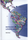 Rozvojová geografie Latinské Ameriky