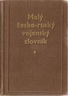 Malý česko-ruský vojenský slovník