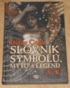 Slovník symbolů, mýtů a legend